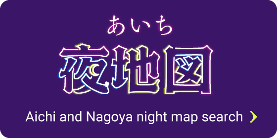 Aichi and Nagoya night map search